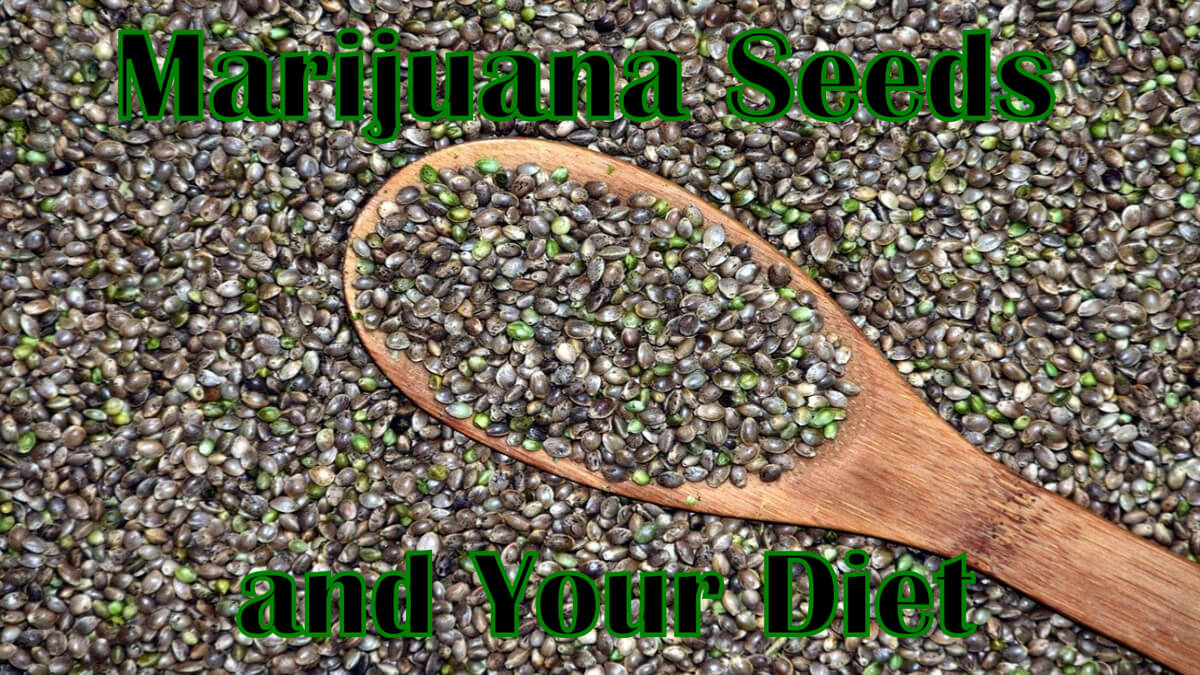 adding marijuana seeds to your diet